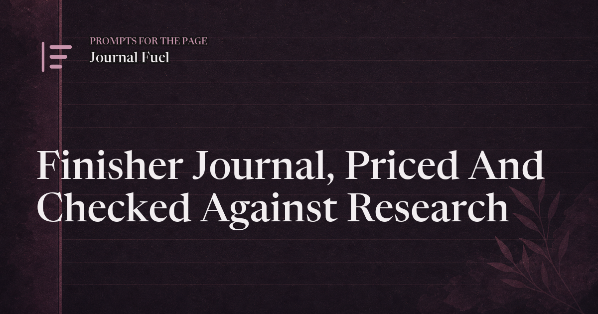 Finisher Journal Review: Price, 90-Day Plan, Research